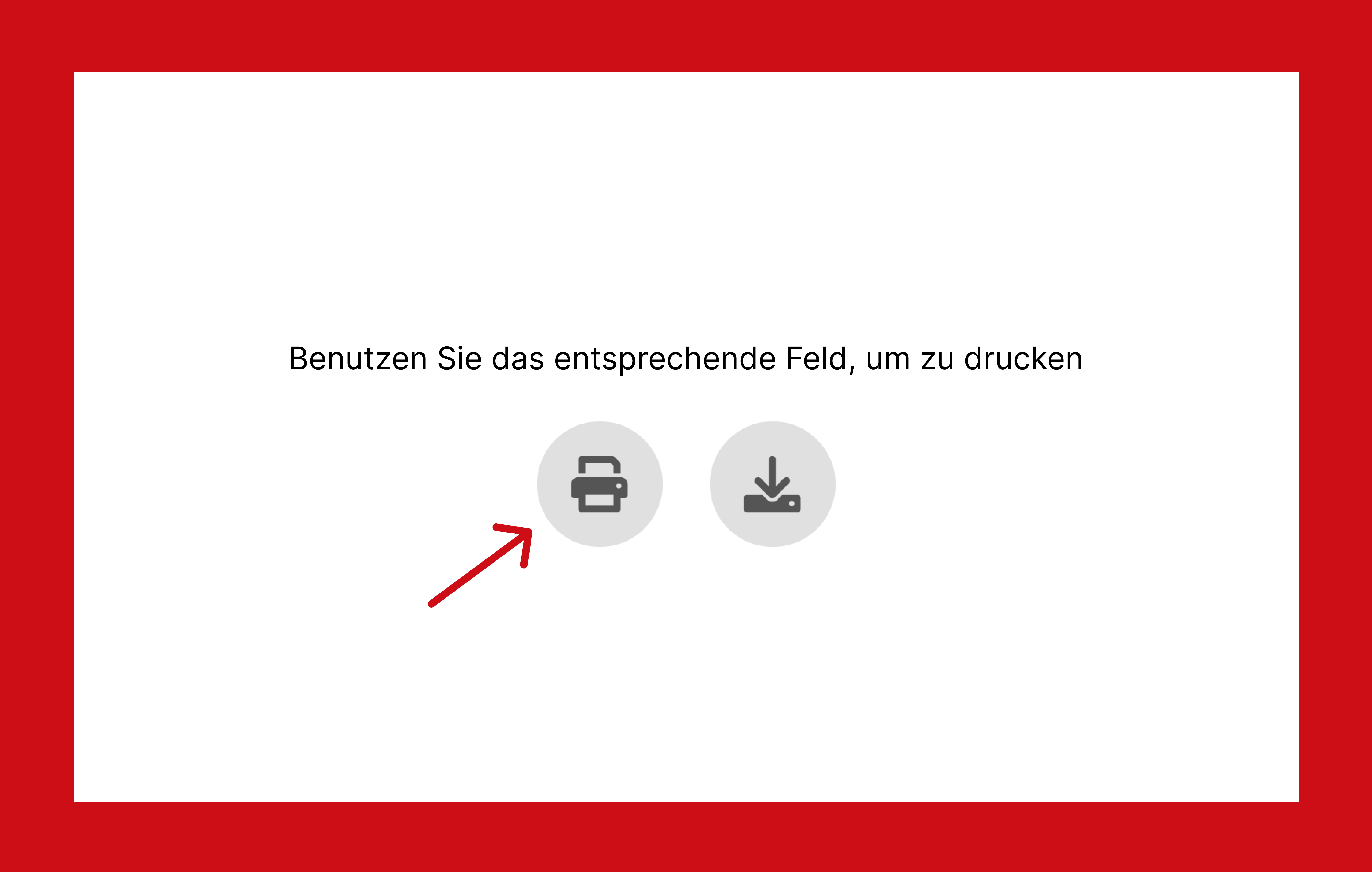 Verwenden Sie die entsprechende Schaltfläche zum Drucken.
